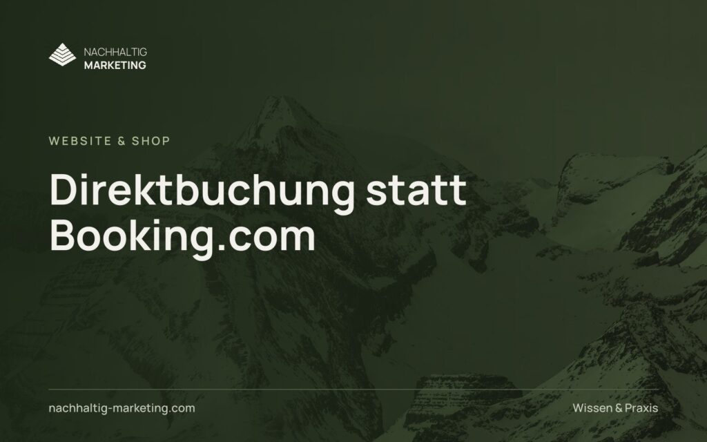 Direktbuchung statt Booking.com